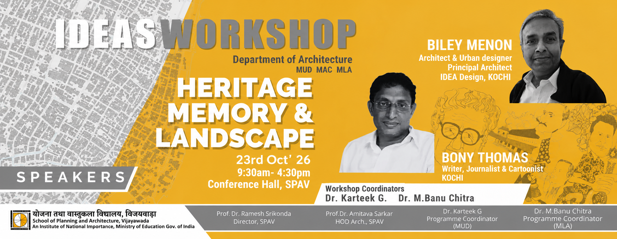 Heritage, Memory and Landscape Workshop at SPA Vijayawada 2026 — Click to view the workshop schedule.